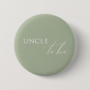 Search for uncle to be buttons For her
