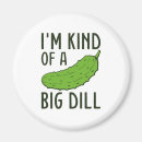 Search for dill magnets Funny