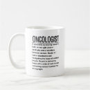 Search for oncologist coffee mugs Oncology nurse