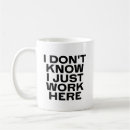 Search for i just work here mugs Coworker