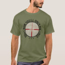 Search for sniper tshirts Tired