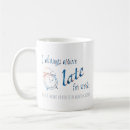 Search for always working mugs Late for work