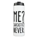 Search for sarcasm travel mugs Humour