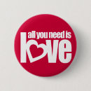 Search for all you need is love buttons Red