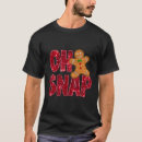 Recherche de oh snap gingerbread tshirts Correspondance