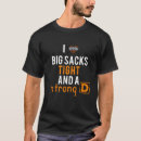 Search for big d tshirts I love big sacks