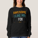 Search for fox womens hoodies Like