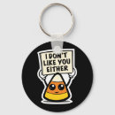 Search for hate you keychains Candy