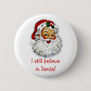 Search for i believe in santa buttons Merry christmas