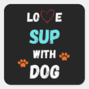 Search for sup dog stickers Paddleboard
