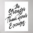 Search for no excuses posters Quote