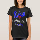 Search for ataxia tshirts Butterfly