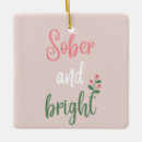 Search for sober ornaments Alcoholic