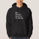 Search for dad hoodies Legend
