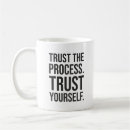 Search for trust the process mugs Motivation