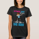 Search for big bro tshirts Goes