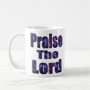 Search for praise lord mugs Religious