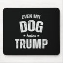 Search for anti dog mousepads Impeach