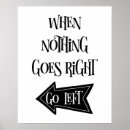 Search for go left posters Quote