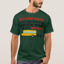 Search for school bus driver tshirts Insanity