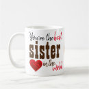 Search for sister quotes mugs Love my sister