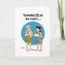 Search for 85 year old birthday cards Funny