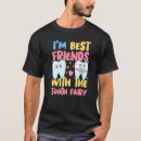 Recherche de dentist tshirts Fée