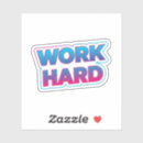 Search for work hard stickers Typography
