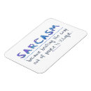 Search for funny slogans magnets Sarcasm