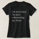 Recherche de theatre tshirts Acteur