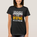 Recherche de funny electrician tshirts Jugement
