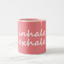 Search for inhale mugs Exhale