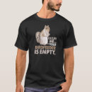Search for squirrel tshirts Empty