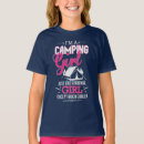 Search for camping girls tshirts Cute