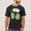 Search for olive you tshirts Juice
