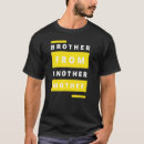 Search for brother from another mother tshirts Quote