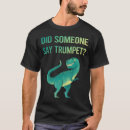 Search for trumpet sayings tshirts Music