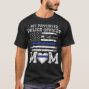 Search for police mom tshirts Back the blue
