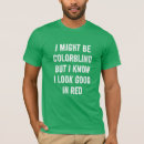 Search for green slogan tshirts Red