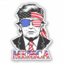 Search for funny 4th of july stickers Maga