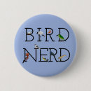 Search for bird nerd buttons Birds