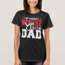 Search for nurses dad tshirts Graphic