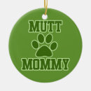 Search for mutt ornaments Dogs
