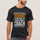 Search for basketball coach tshirts Fun