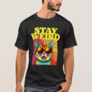 Search for stay weird tshirts Cool