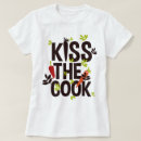 Search for kiss the chef tshirts Funny