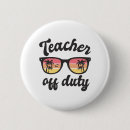 Recherche de vacances drôles badges Teacher
