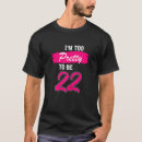 Search for too pretty tshirts Old