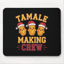 Search for tamales mousepads Winter