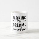 Search for dreams come true mugs Motivation